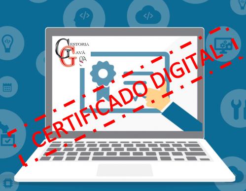 EL CERTIFICADO DIGITAL: OBLIGATORIO
