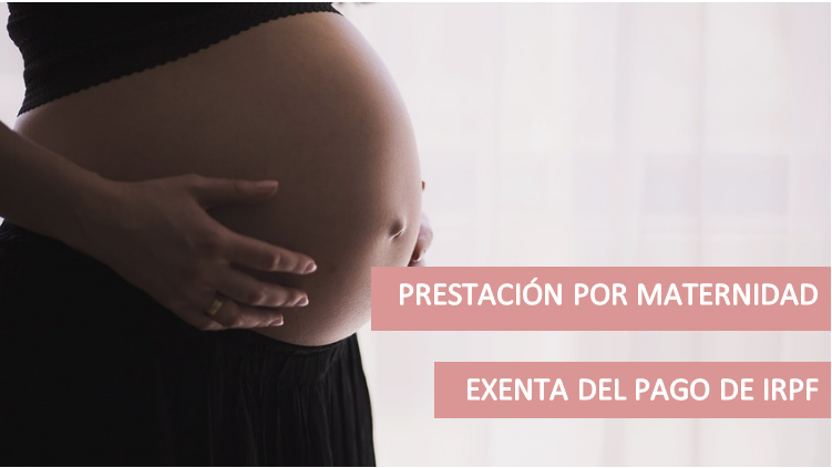 MATERNIDAD: SOLICITA LA DEVOLUCIÓN DEL IRPF
