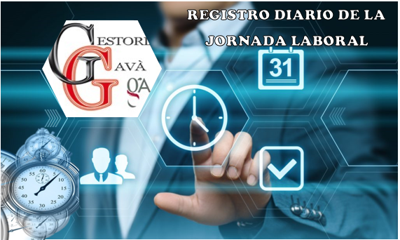 CONTROL SOBRE LA JORNADA LABORAL: EL REGISTRO DIARIO DE HORAS